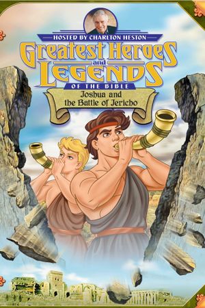 Greatest Heroes and Legends of The Bible: Joshua and the Battle of Jericho's poster