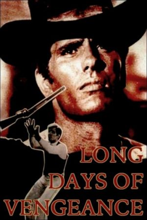 Long Days of Vengeance's poster image