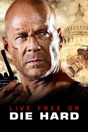 Live Free or Die Hard's poster