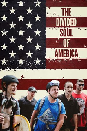 The Divided Soul of America's poster
