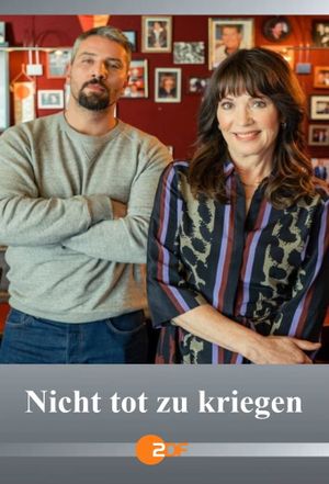 Nicht tot zu kriegen's poster