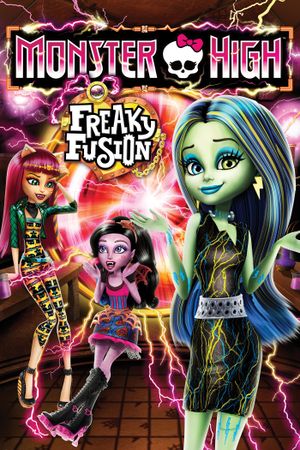 Monster High: Freaky Fusion's poster