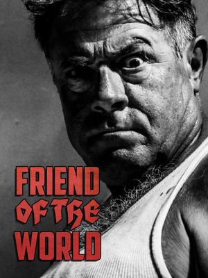 Friend of the World's poster