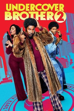 Undercover Brother 2's poster