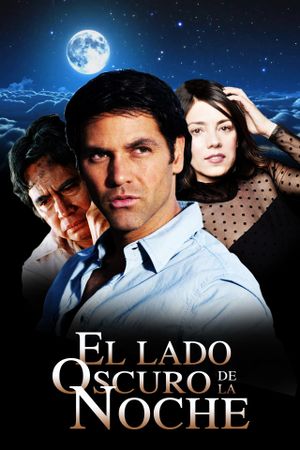 El Lado Oscuro de La Noche's poster