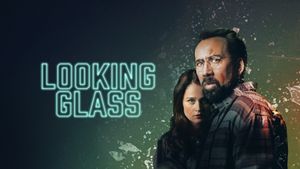 Looking Glass's poster