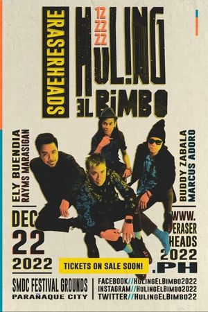 Eraserheads: Huling El Bimbo's poster