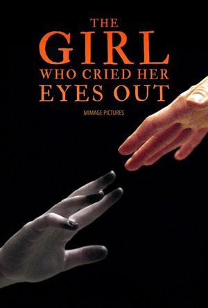 The Girl Who Cried Her Eyes Out's poster