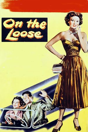 On the Loose's poster