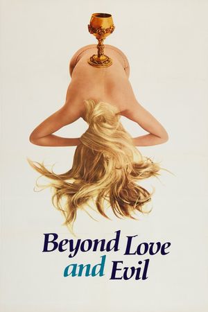 Beyond Love and Evil's poster