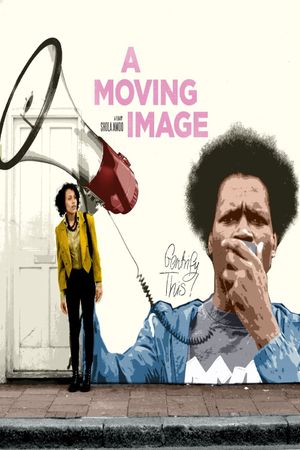 A Moving Image's poster