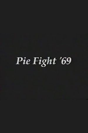 Pie Fight '69's poster