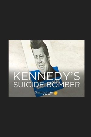 Kennedy's Suicide Bomber's poster