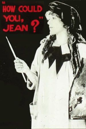 How Could You, Jean?'s poster
