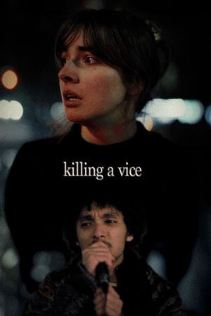 Killing A Vice's poster