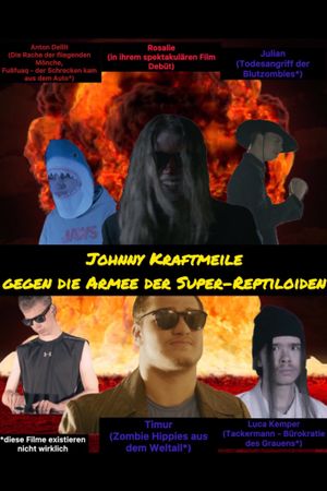 Johnny Kraftmeile vs the army of super-reptiloids's poster