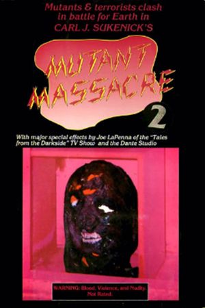 Mutant Massacre 2's poster