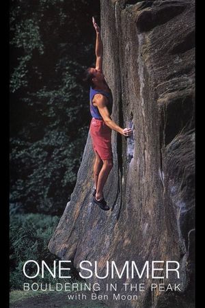 One Summer: Bouldering in the Peak's poster