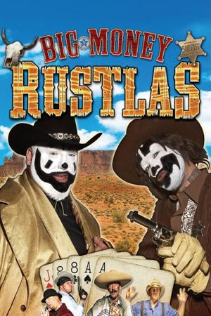 Big Money Rustlas's poster