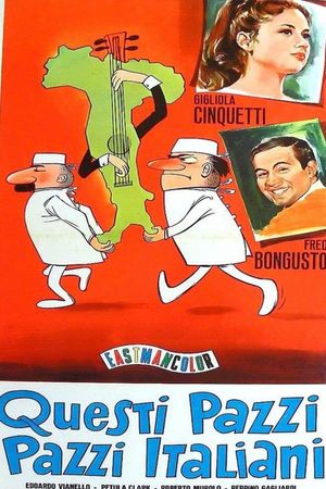 Questi pazzi, pazzi italiani's poster