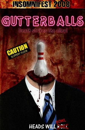 Gutterballs's poster