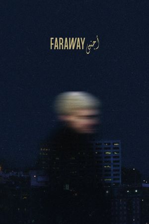 Faraway's poster