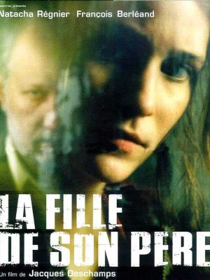 La fille de son père's poster