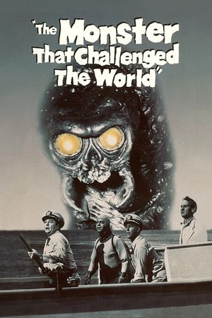 The Monster That Challenged the World's poster