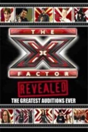 The X Factor Revealed: The Greatest Auditions Ever's poster