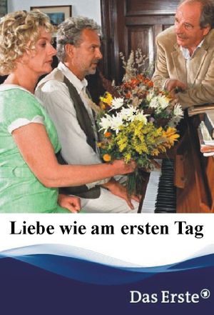 Liebe wie am ersten Tag's poster