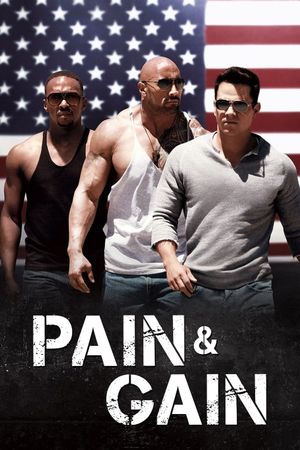 Pain & Gain's poster