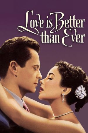 Love Is Better Than Ever's poster