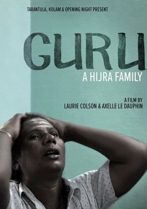 Guru, a Hijra Family's poster