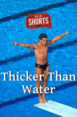 Thicker Than Water's poster