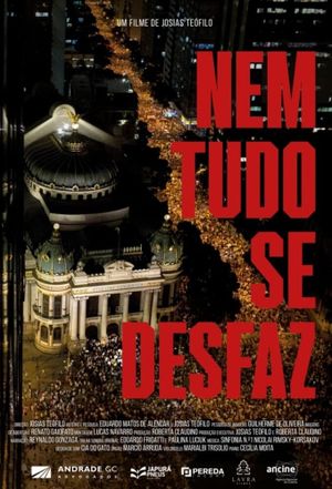 Nem Tudo Se Desfaz's poster