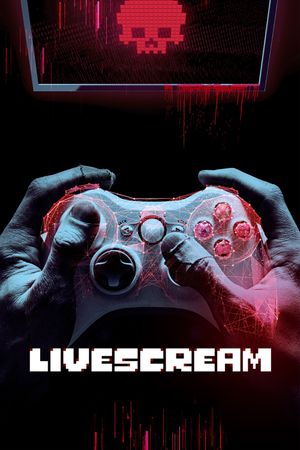 Livescream's poster