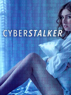 Cyberstalker's poster