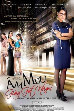How to Fight in Six Inch Heels's poster