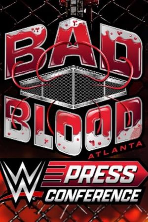 WWE Bad Blood 2024 Press Conference's poster