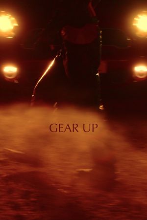 Gear Up's poster