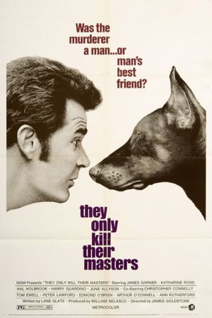 They Only Kill Their Masters's poster