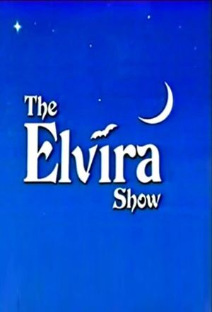 The Elvira Show's poster image