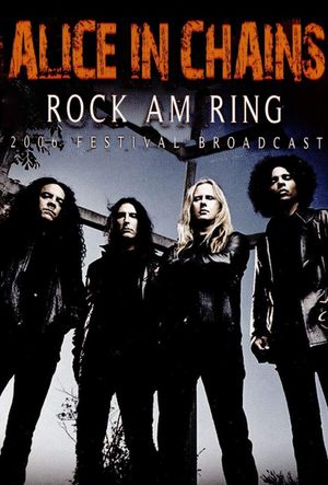 Alice In Chains: Rock Am Ring's poster