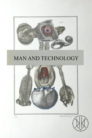 Man and Technology's poster