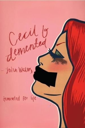 Cecil B. Demented's poster