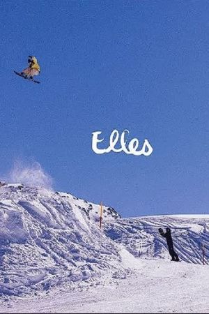 VANS SNOWBOARDING PRESENTS: ELLES's poster