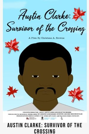 Austin Clarke: Survivor of the Crossing's poster image