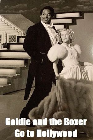 Goldie and the Boxer Go to Hollywood's poster