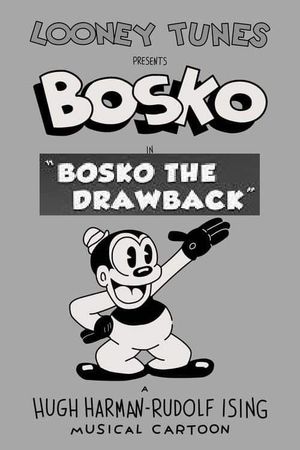 Bosko the Drawback's poster