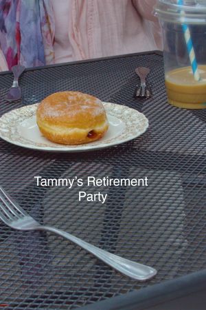 Tammy's Retirement Party's poster image